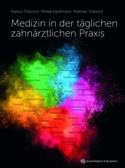 Markus Tröltzsch, Philipp Kauffmann und Matthias Tröltzsch (Hrsg.), Medizin...